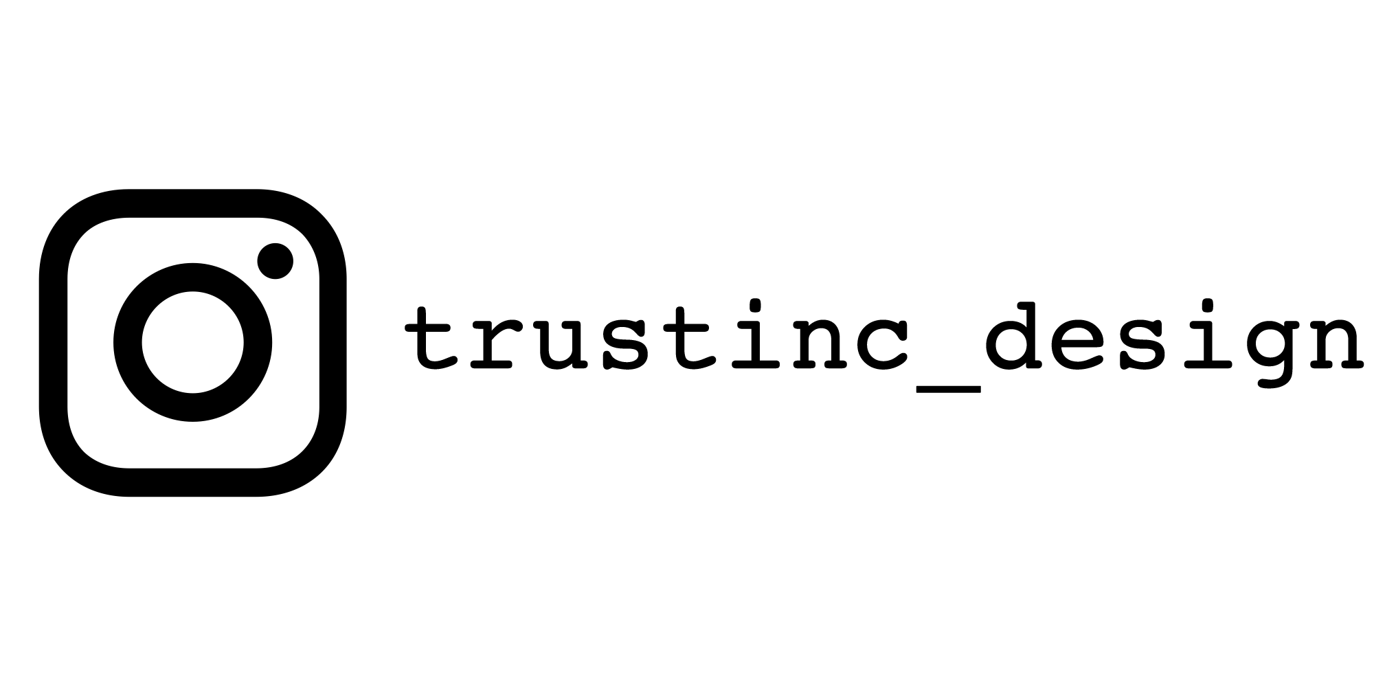Instagram: trustinc_design